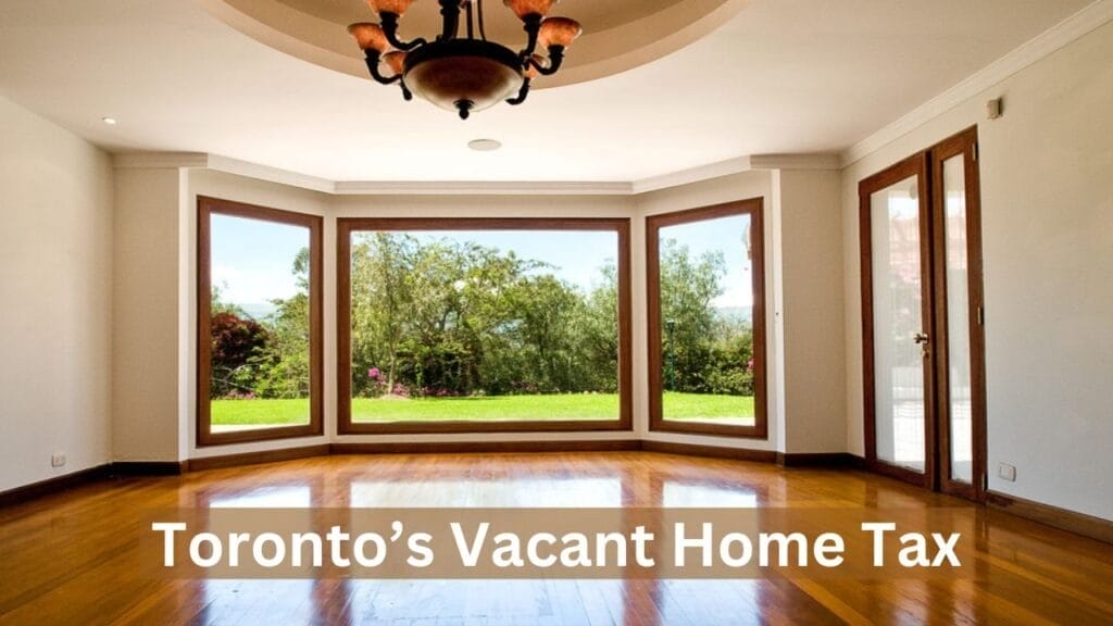 Toronto's Vacant home tax